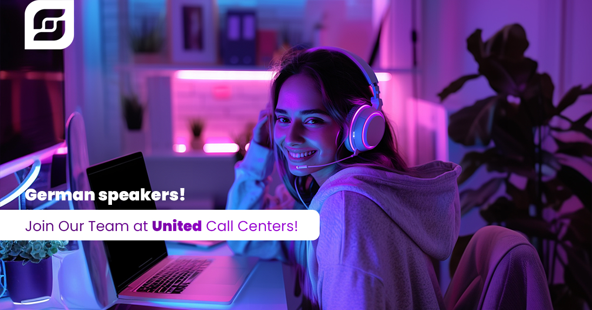 German speakers! Join Our Team at United Call Centers!